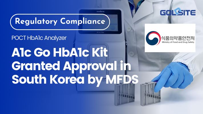 Goldsite Diagnostics Inc. Erreicht die Schlüsselzertifizierung für A1C GO Hba1c -Kit in Südkorea